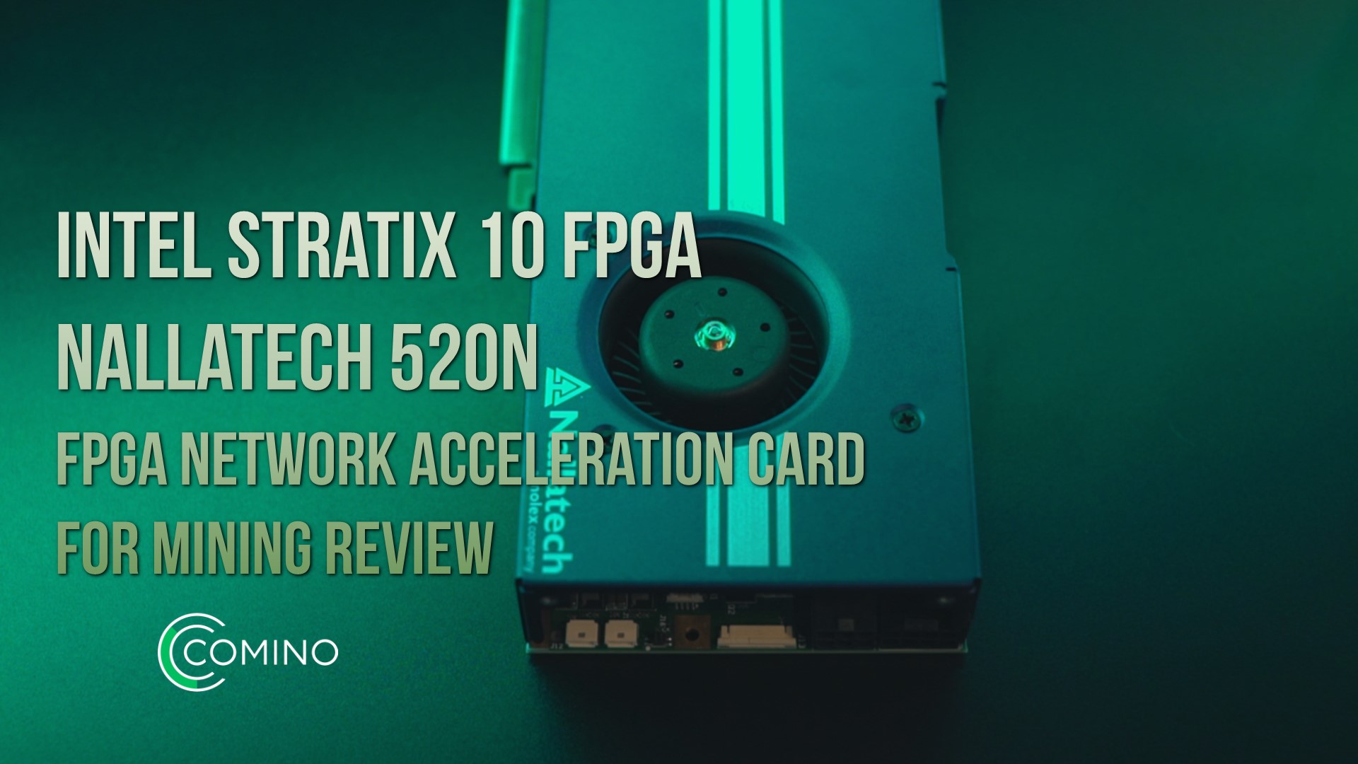 英特尔STRATIX 10 FPGA NALLATECH 520N FPGA 网络加速卡挖矿评测